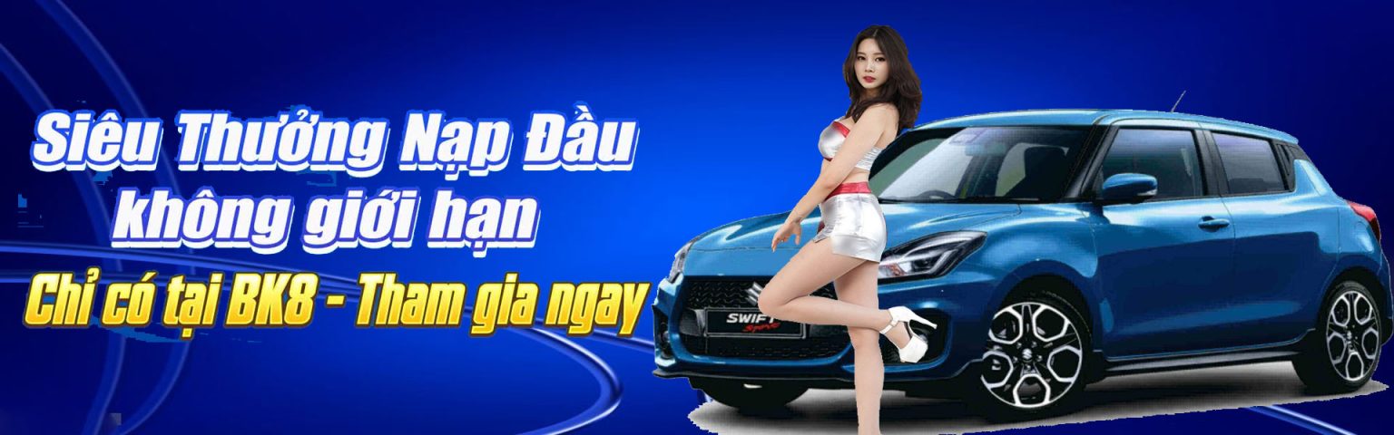 banner bk8 khuyến mãi nạp đầu